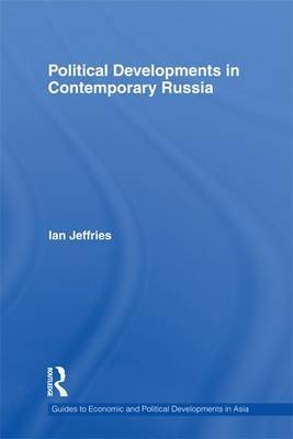 Political Developments in Contemporary Russia by Ian Jeffries image