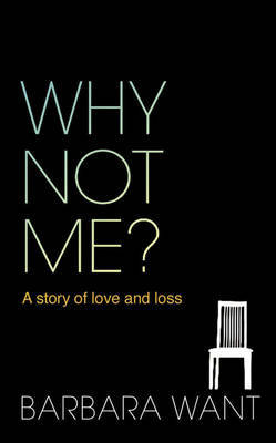 Why Not Me? by Barbara Want image