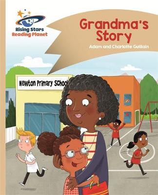 Reading Planet - Grandma's Story - Gold: Comet Street Kids by Adam Guillain image