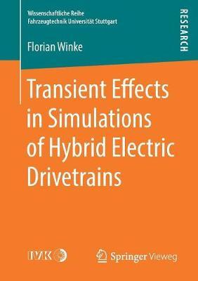 Transient Effects in Simulations of Hybrid Electric Drivetrains by Florian Winke image