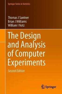 The Design and Analysis of Computer Experiments by Thomas J. Santner image