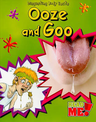 Ooze and Goo by Angela Royston image
