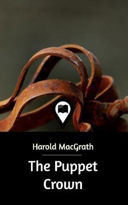 The Puppet Crown by Harold Macgrath image