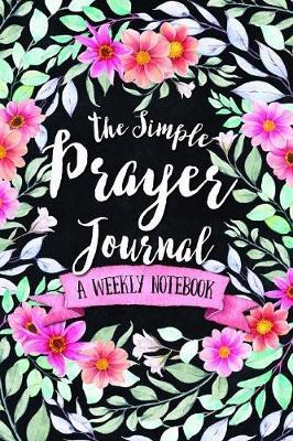 The Simple Prayer Journal by Shalana Frisby image