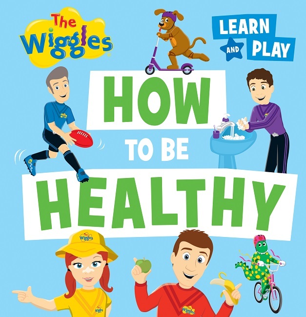 How to Be Healthy: The Wiggles Learn and Play by The Wiggles image