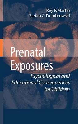 Prenatal Exposures by Roy P. Martin image