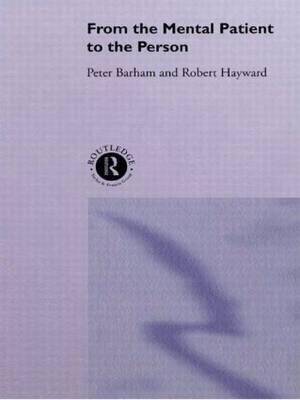 From the Mental Patient to the Person by Peter Barham image