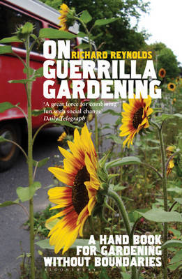 On Guerrilla Gardening by Richard Reynolds image