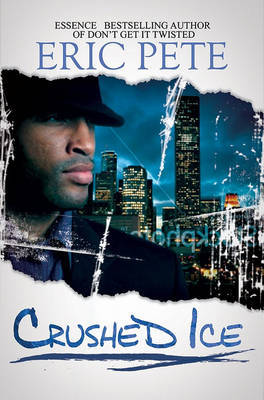 Crushed Ice on Paperback by Eric Pete