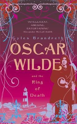 Oscar Wilde and the Ring of Death by Gyles Brandreth image