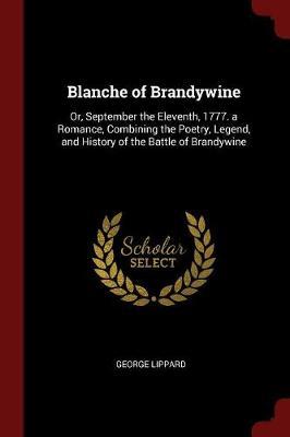 Blanche of Brandywine by George Lippard image