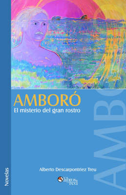 AMBORO El Misterio Del Gran Rostro by Alberto Descarpontriez Treu image