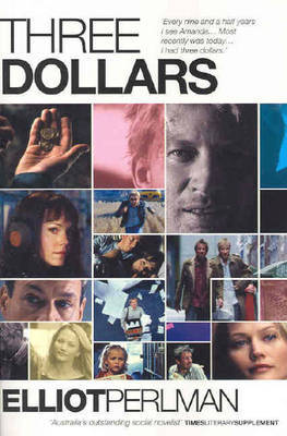 Three Dollars by Elliot Perlman image