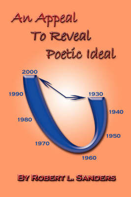 An Appeal to Reveal Poetic Ideal by Robert L. Sanders image