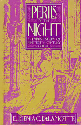 Perils of the Night on Hardback by Eugenia C DeLamotte