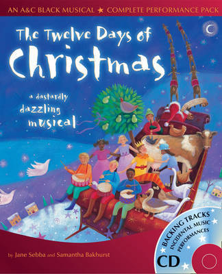 The Twelve Days of Christmas: A Dastardly Dazzling Musical by Jane Sebba image