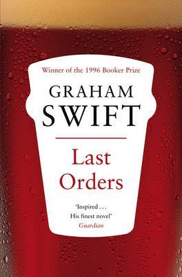 Last Orders by Graham Swift image