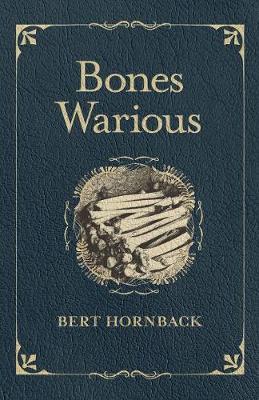 Bones Warious by Bert Hornback image