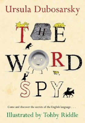 The Word Spy by Ursula Dubosarsky image