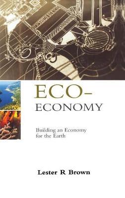 Eco-Economy by Lester R. Brown image