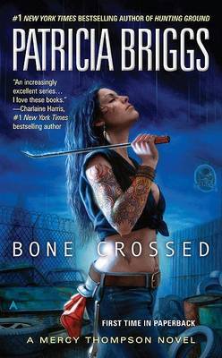 Bone Crossed (Mercy Thompson #4) by Patricia Briggs image