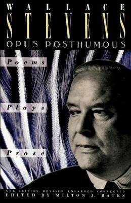 Opus Posthumous by Wallace Stevens image