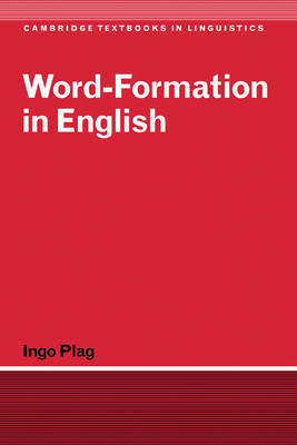 Word-Formation in English by Ingo Plag image