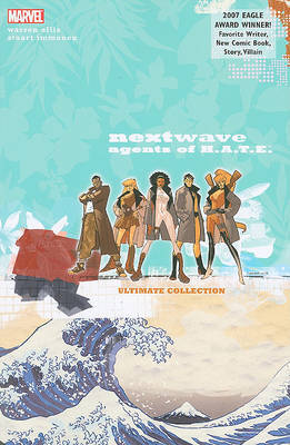 Nextwave: Agents Of H.a.t.e. - The Complete Collection image