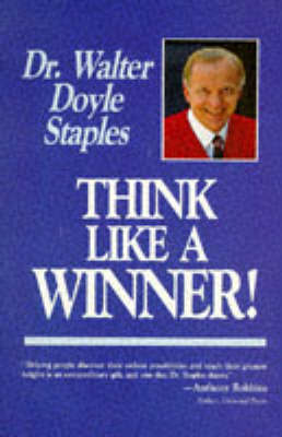 Think Like a Winner! by Walter Staples image