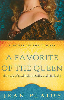 A Favorite of the Queen by Jean Plaidy image