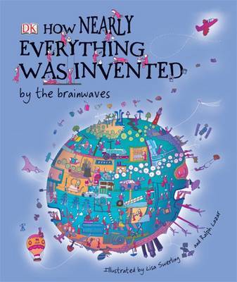 How Nearly Everything Was Invented by the Brainwaves by Ralph Lazar image