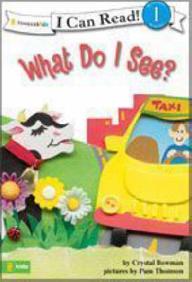 What Do I See?: Biblical Values by Crystal Bowman image