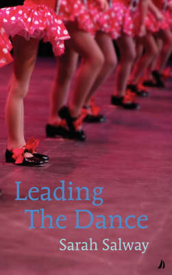 Leading the Dance by Sarah Salway image