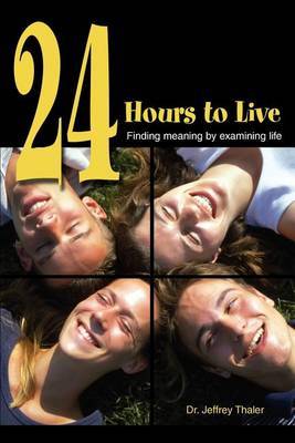 24 Hours to Live by Jeffrey Slava Thaler image