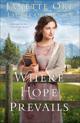 Where Hope Prevails by Janette Oke image