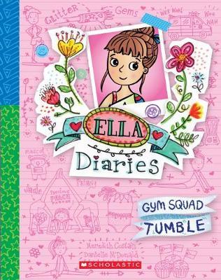 Ella Diaries #16: Gym Squad Tumble by Meredith Costain image