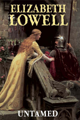 Untamed on Hardback by Elizabeth Lowell