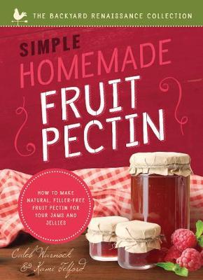 Simple Homemade Fruit Pectin by Caleb Warnock