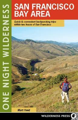 One Night Wilderness: San Francisco Bay Area by Matt Heid image