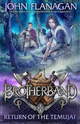 Brotherband 8: Return of the Temujai by John Flanagan