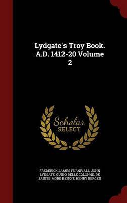 Lydgate's Troy Book. A.D. 1412-20 Volume 2 image