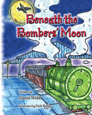 Beneath the Bombers' Moon by David Webb image