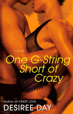One G-string Short Of Crazy by Desiree Day image