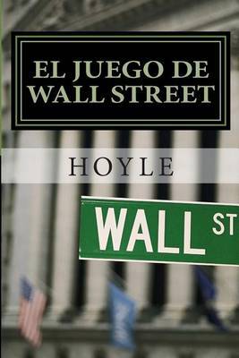 El Juego de Wall Street: Y Como Jugarlo Con Exito by Hoyle image