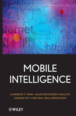 Mobile Intelligence by Laurence Tianruo Yang image