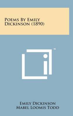 Poems by Emily Dickinson (1890) by Emily Dickinson image