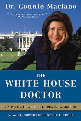 The White House Doctor by Connie Mariano image