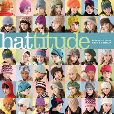 Hattitude by Cathy Carron