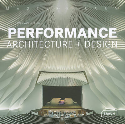 Masterpieces: Performance Architecture + Design by Chris van Uffelen image