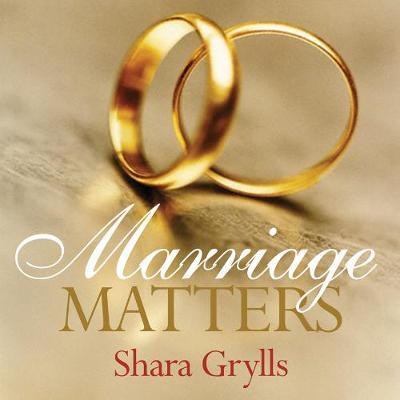 Marriage Matters by Shara Grylls image